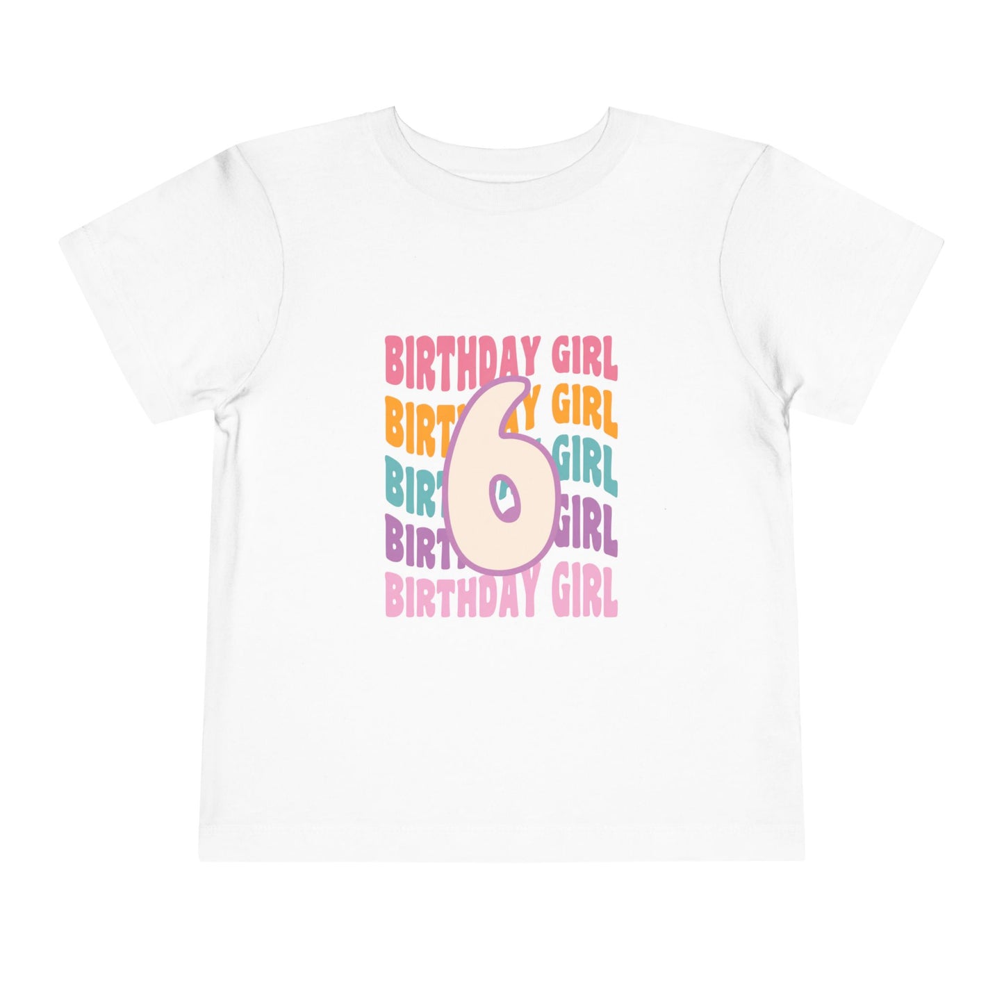 6th Birthday Girl Toddler Tee — Colorful Retro Number Birthday Shirt