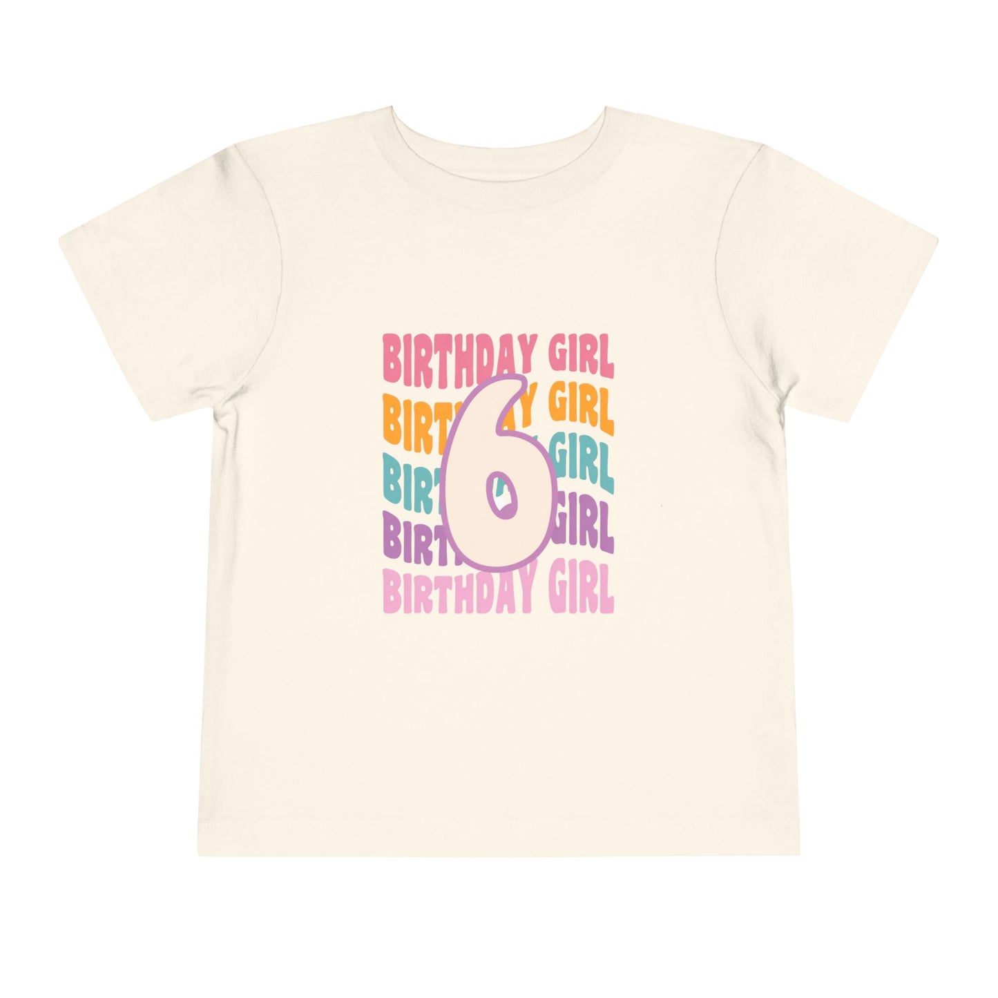 6th Birthday Girl Toddler Tee — Colorful Retro Number Birthday Shirt